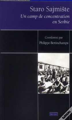 Capa do artigo Staro Sajmiste ; Un Camp De Concentration En Serbie