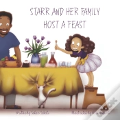 Capa do artigo Starr And Her Family Host A Feast