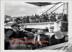 Starring Amsterdam