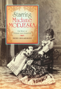 Starring Madame Modjeska - Preview