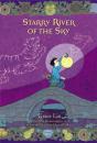 Starry River Of The Sky - Preview