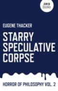 Starry Speculative Corpse Â€“ Horror Of Philosophy Vol. 2