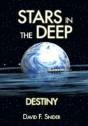 Stars In The Deep: Destiny - Preview