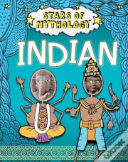 Stars Of Mythology: Indian