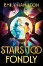 Stars Too Fondly - Preview