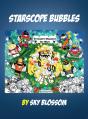 Starscope Bubbles - Preview