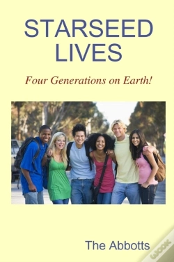 Capa do artigo Starseed Lives - Four Generations On Earth!