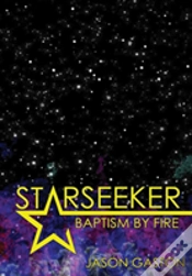 Capa do artigo Starseeker: Baptism By Fire
