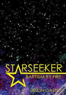 Capa do artigo Starseeker: Baptism By Fire