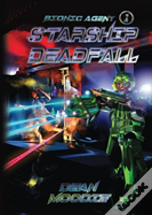 Starship Deadfall