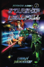 Starship Deadfall - Preview