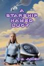 Starship Named Lucy - Preview