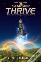 Starship Thrive