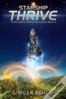 Starship Thrive