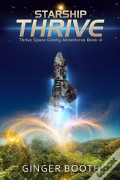 Capa do artigo Starship Thrive