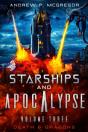 Starships & Apocalypse Volume Three - Preview