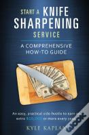 Start A Knife Sharpening Service