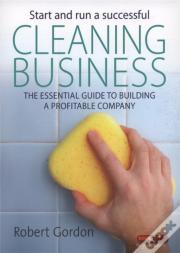 Start And Run A Successful Cleaning Business