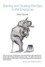 Start And Scaling Devops In The Enterprise - Preview