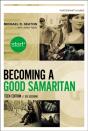 Start Becoming A Good Samaritan Teen Edition Participant'S Guide - Preview