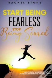 Capa do artigo Start Being Fearless, Stop Being Scared: