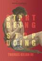 Start Being, Stop Doing - Preview