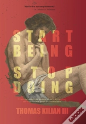 Start Being, Stop Doing