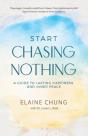 Start Chasing Nothing: A Guide To Lastin - Preview