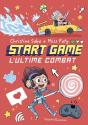 Start Game 3 : L'Ultime Combat - Preview