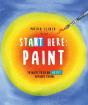 Start Here: Paint - Preview