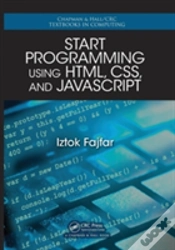 Capa do artigo Start Programming Using Html, Css, And Javascript