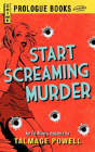 Start Screaming Murder - Preview