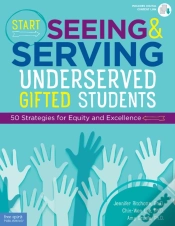 Capa do artigo Start Seeing And Serving Underserved Gifted Students
