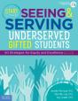 Start Seeing And Serving Underserved Gifted Students - Preview
