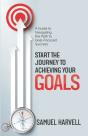 Start The Journey To Achieving Your Goals - Preview