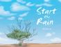 Start The Rain - Preview