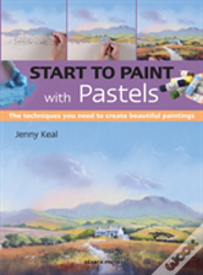 Start To Paint With Pastels