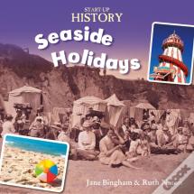 Start-Up History: Seaside Holidays