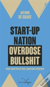 Capa do artigo Start-Up Nation, Overdose Bullshit - Parce Qu