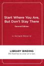 Start Where You Are, But Don'T Stay There - Preview