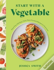Capa do artigo Start With A Vegetable