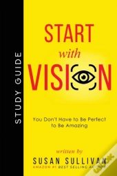 Start With Vision