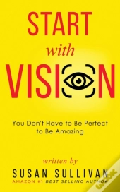 Start With Vision