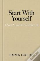 Start With Yourself