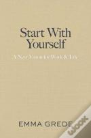 Start With Yourself