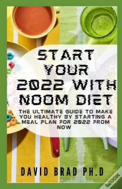 Capa do artigo Start Your 2022 With Noom Diet