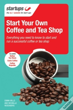 Capa do artigo Start Your Own Coffee And Tea Shop