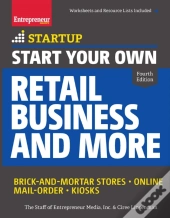 Start Your Own Retail Business And More