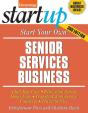 Start Your Own Senior Services Business - Preview