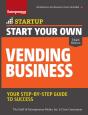 Start Your Own Vending Business 3/E - Preview